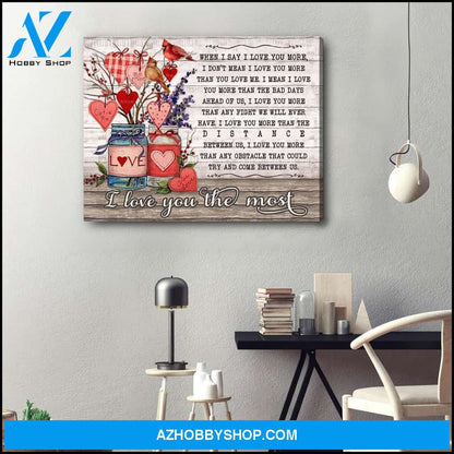 I Love You The Most Cardinal Canvas Wall Art Decor