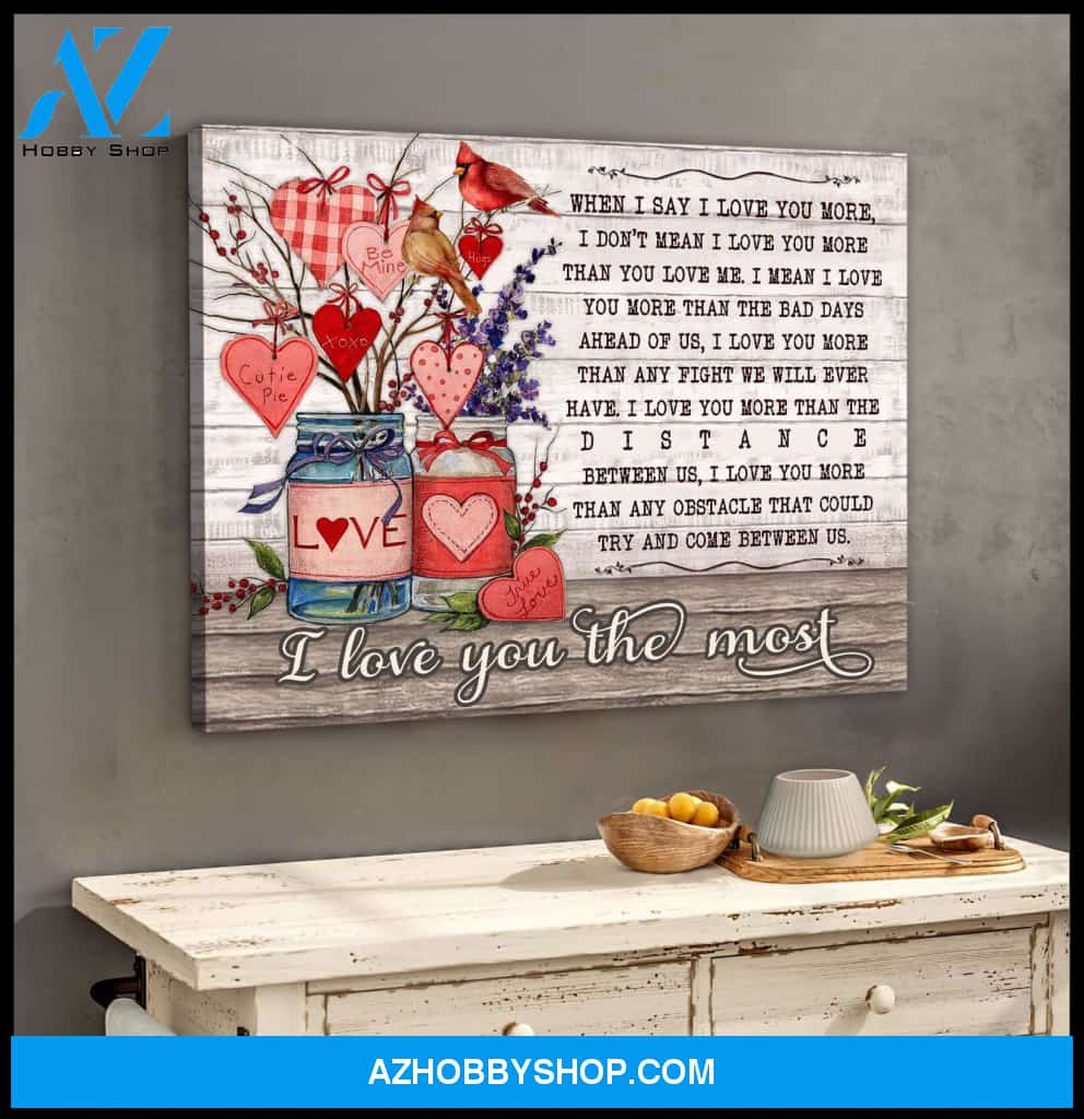 I Love You The Most Cardinal Canvas Wall Art Decor