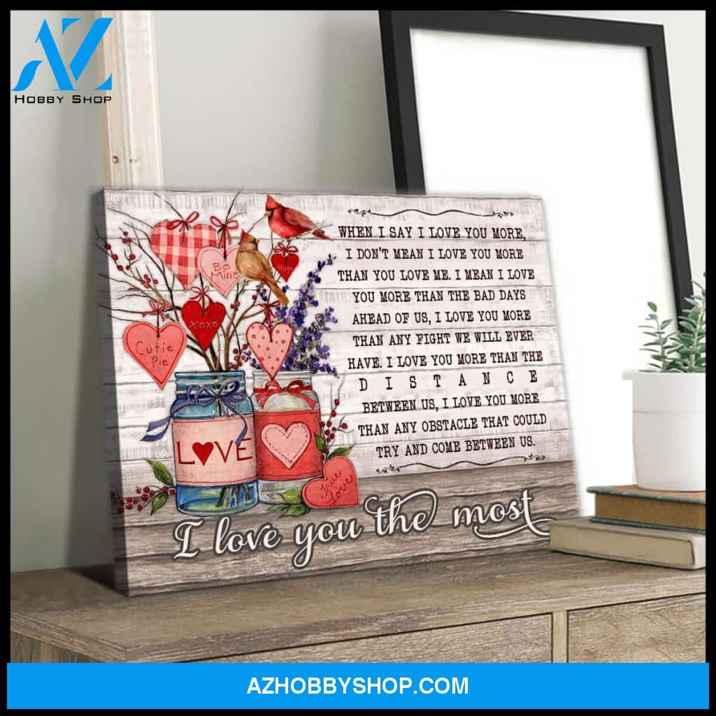 I Love You The Most Cardinal Canvas Wall Art Decor