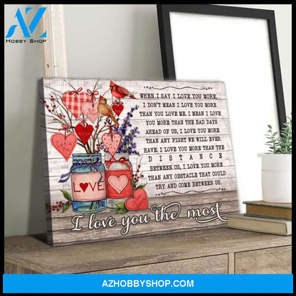 I Love You The Most Cardinal Canvas Wall Art Decor