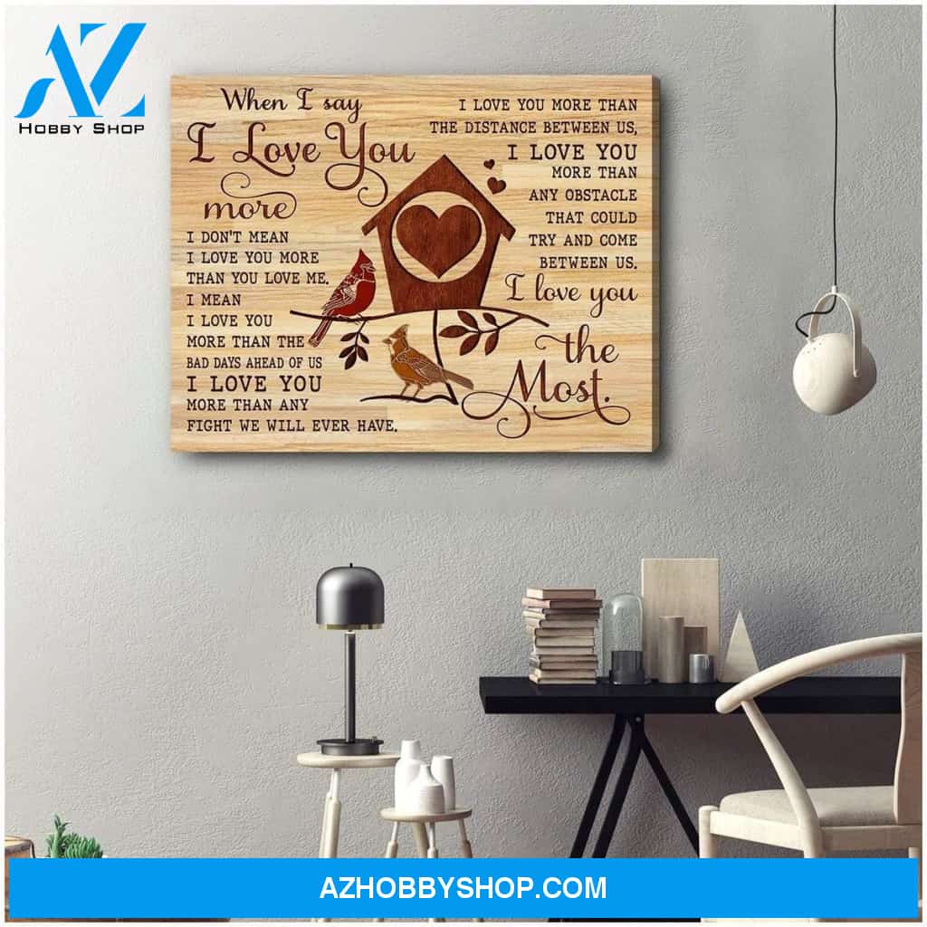 I Love You The Most Cardinal Wall Art Canvas