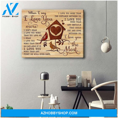 I Love You The Most Cardinal Wall Art Canvas