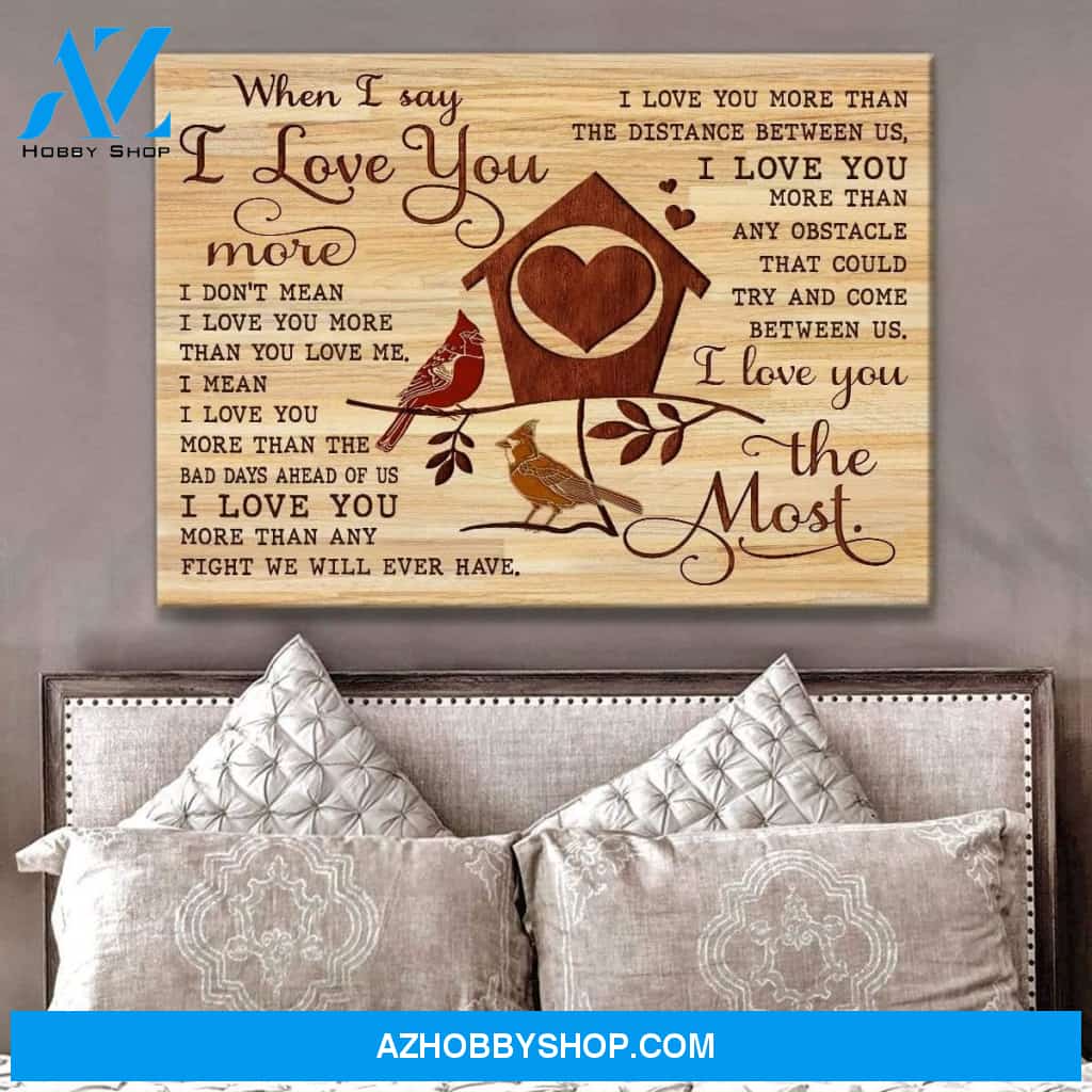 I Love You The Most Cardinal Wall Art Canvas