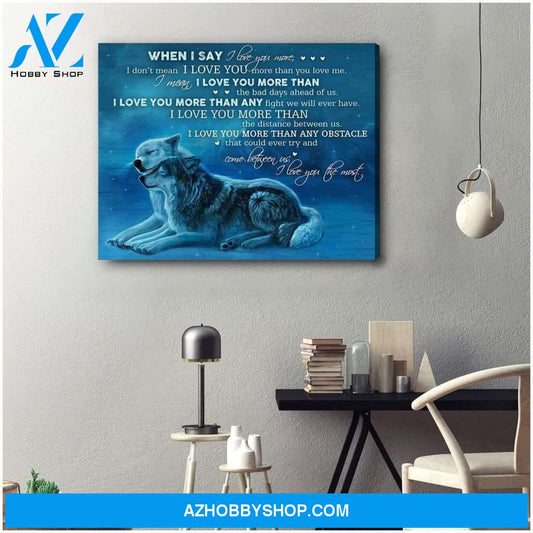 I Love You The Most Wolf Wall Art Canvas