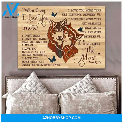 I Love You The Most Wolf Wall Art Canvas