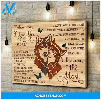 I Love You The Most Wolf Wall Art Canvas