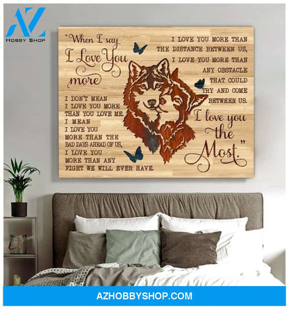 I Love You The Most Wolf Wall Art Canvas