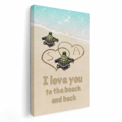 I Love You To The Beach And Back, Family Custom Canvas, Gift For Family