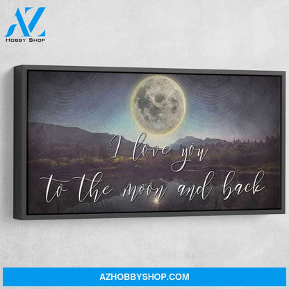 I Love You To The Moon And Back