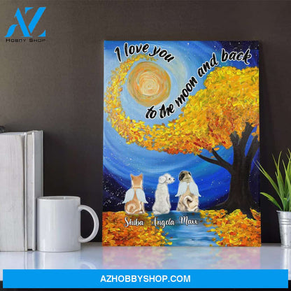 Personalized Canvas, I Love You To The Moon And Back Canvas Wall Art, Gift For Dog Memorial,Dog Loss,Dog Remembrance Gifts