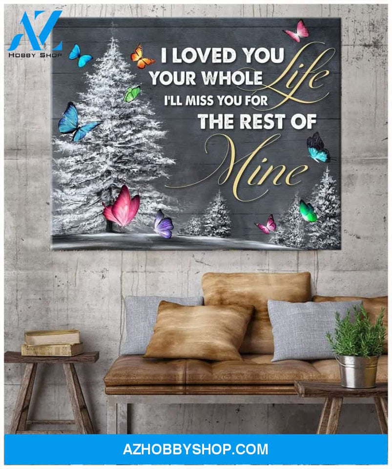 I Loved You Butterfly Wall Art Canvas