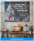 I Loved You Butterfly Wall Art Canvas