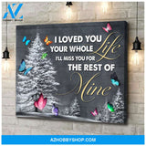 I Loved You Butterfly Wall Art Canvas