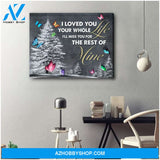 I Loved You Butterfly Wall Art Canvas