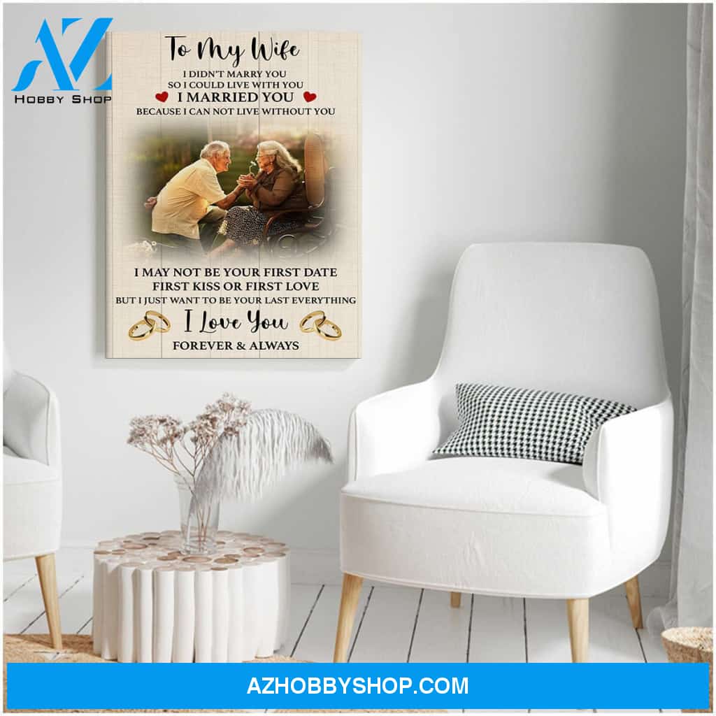 I married you because I can not live without you - Personalized Canvas