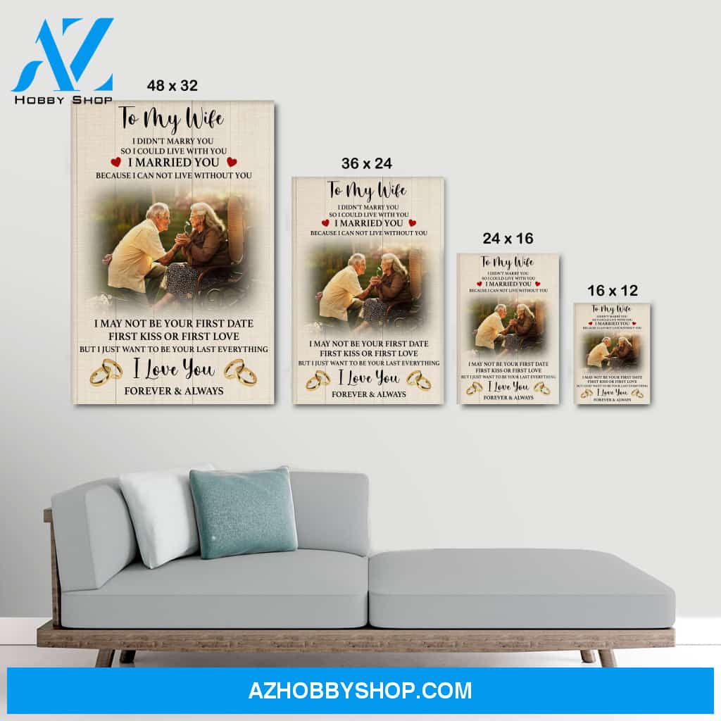I married you because I can not live without you - Personalized Canvas