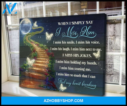 I Miss Him Butterfly Wall Art Canvas