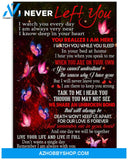 I never left you Butterfly poster