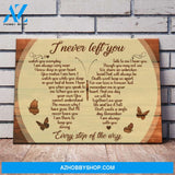 I Never Left You Butterfly Sign Matte Canvas