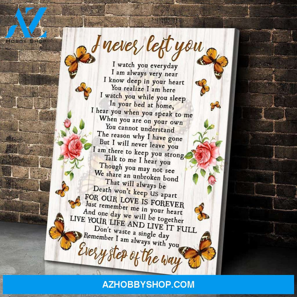 I Never Left You Butterfly Wall Art Canvas