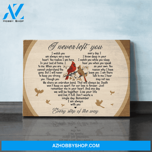 Cardinal I Never Left You Canvas Poster Wall Art Birthday Christmas Housewarming Gift Ready To Hang Home Decor