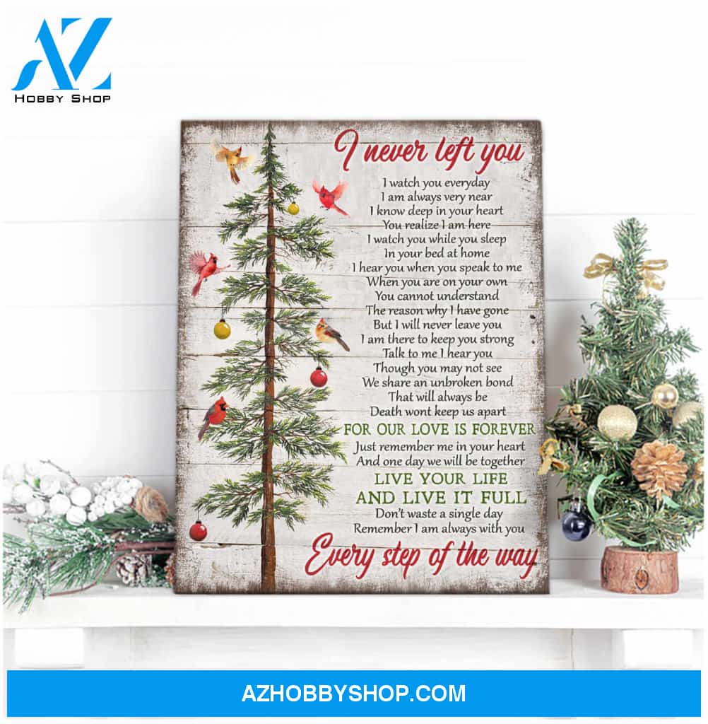 I Never Left You Cardinal Canvas Wall Art Decor