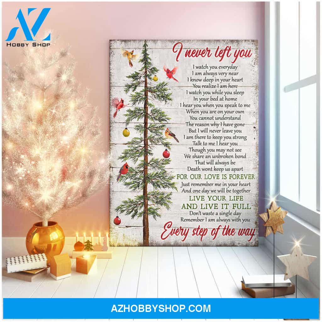 I Never Left You Cardinal Canvas Wall Art Decor