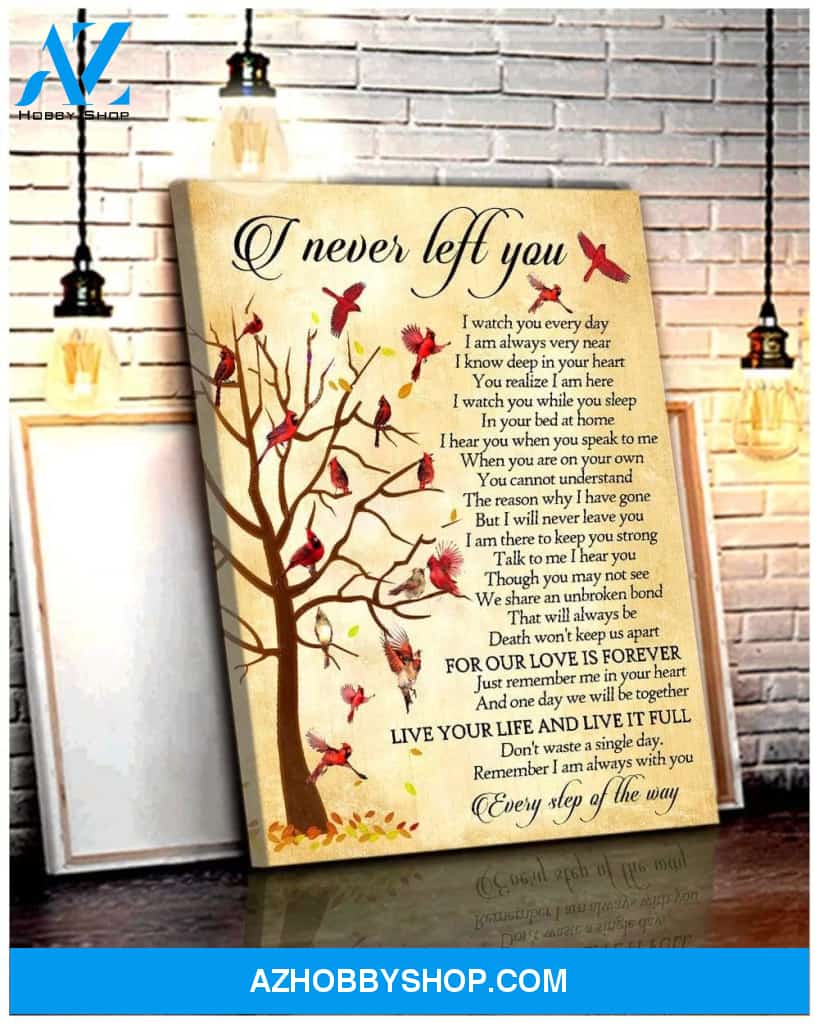 I Never Left You Cardinal Wall Art Canvas