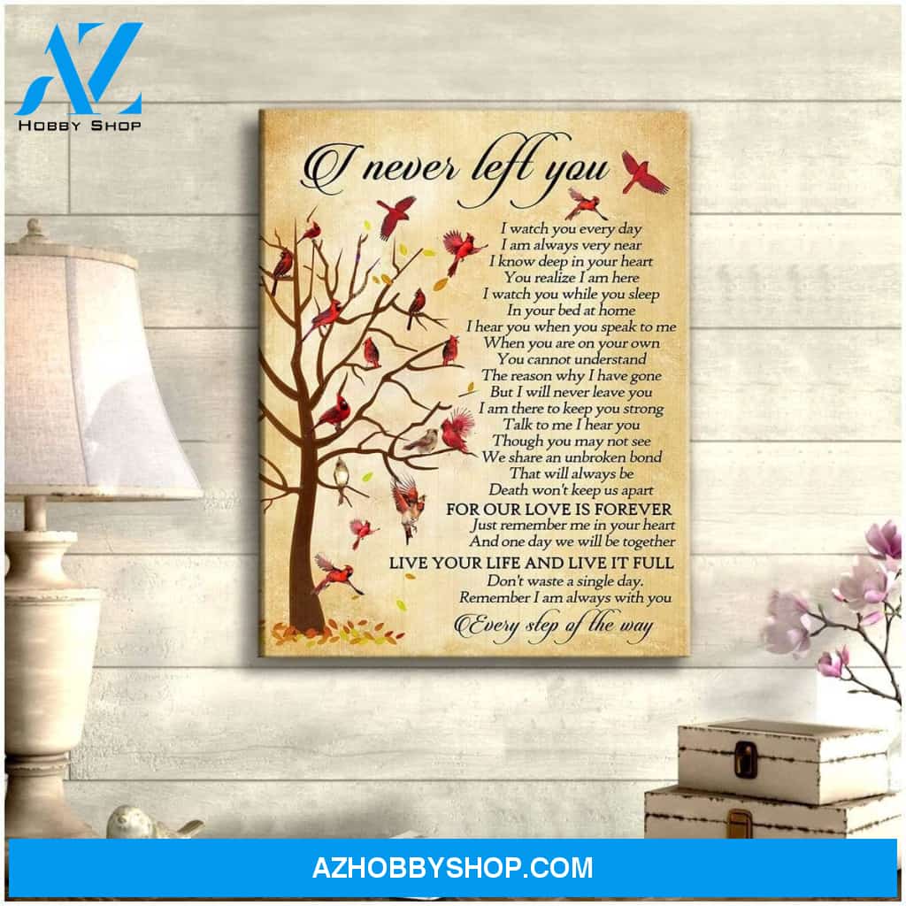 I Never Left You Cardinal Wall Art Canvas