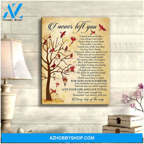 I Never Left You Cardinal Wall Art Canvas