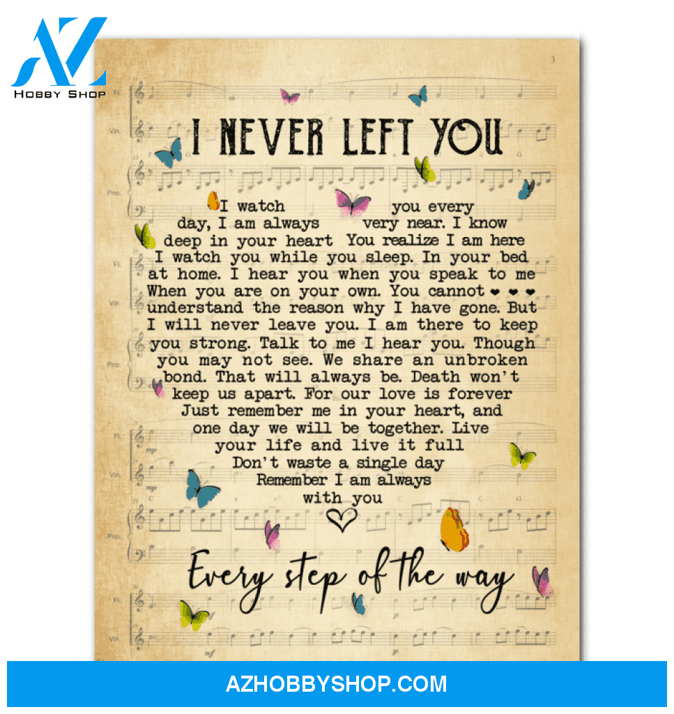 I Never Left You Every Step Of The Way Butterfly Canvas Framed Matte Canvas