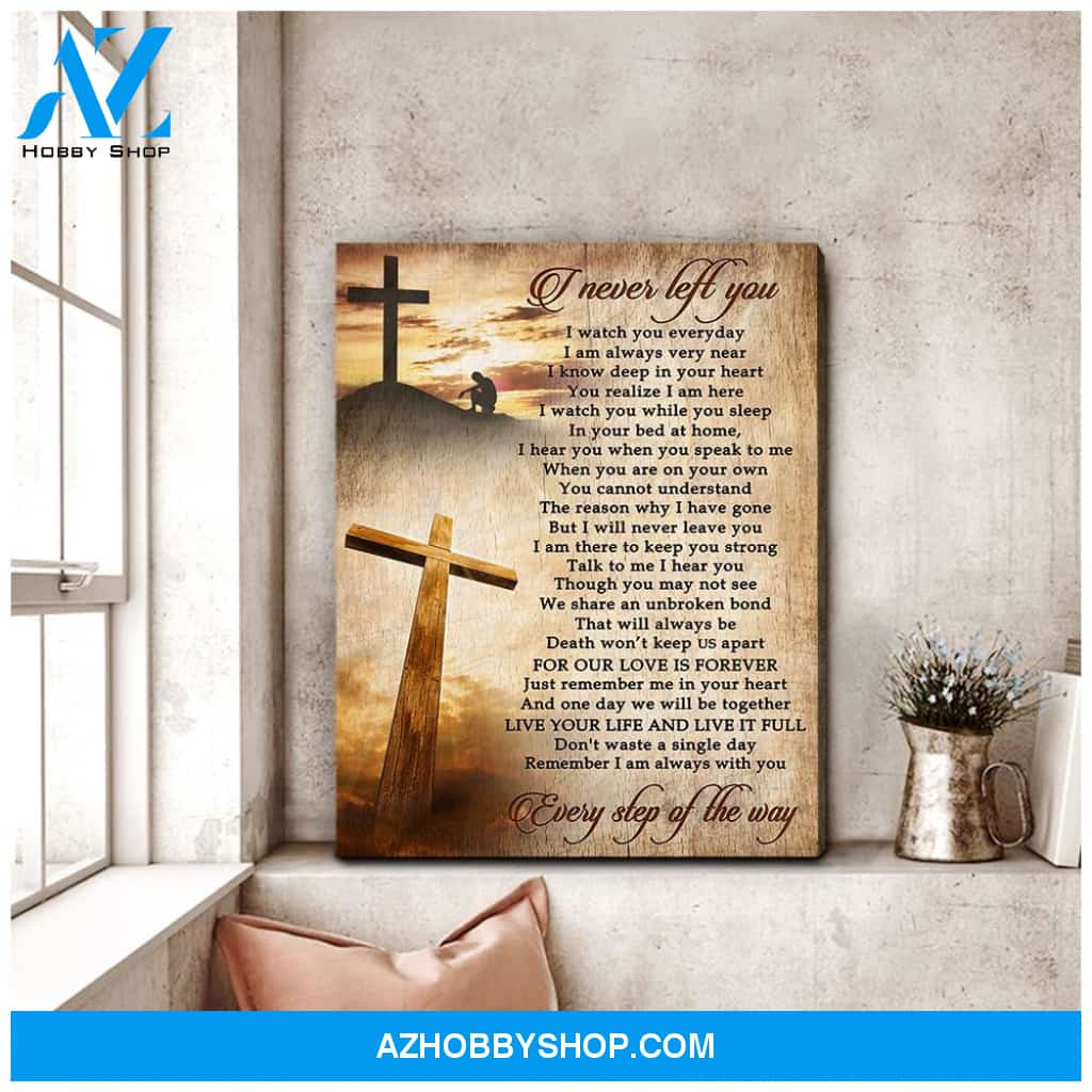 I Never Left You Family Wall Art Canvas