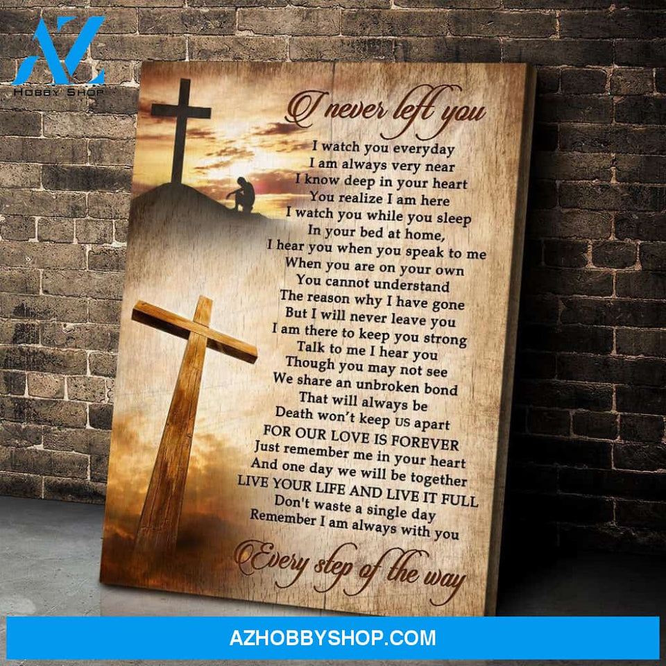 I Never Left You Family Wall Art Canvas