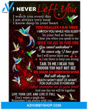 I never left you Hummingbird poster