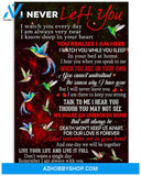 I never left you Hummingbird poster