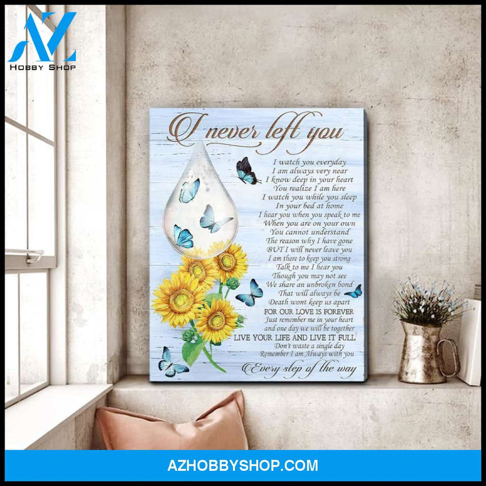 I Never Left You Sunflower Butterfly Wall Art Canvas