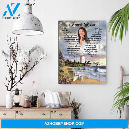 I Never Left You Timeless Memories, Personalized Photo Memorial Canvas, Canvas Wall Art Gift For Family
