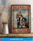 I Ride Motorcycles I Drink And I Know Things Canvas Wall Art, Wall Decor Visual Art
