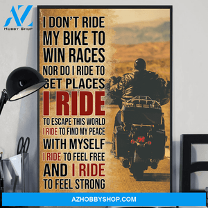 I Ride To Feel Free To Find Peace With Myself Biker Poster Gift For Biker Vertical Poster