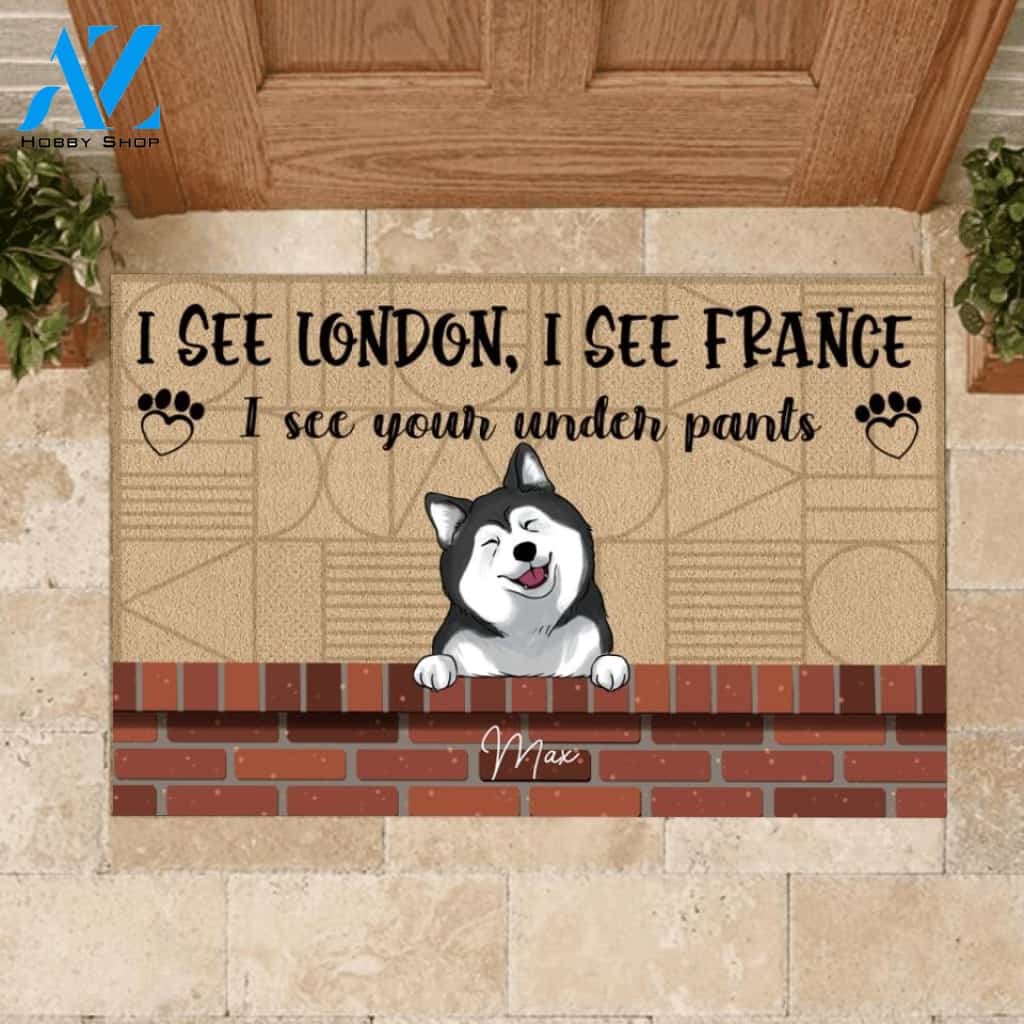 I See London, I See France Funny Gift For Dog Lovers - Personalized Doormat