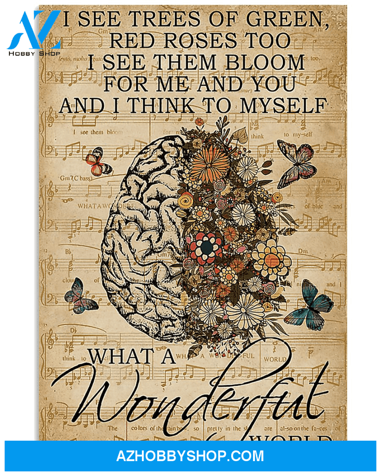 Butterfly Canvas I See Trees Of Green Red Roses Too I See Them Bloom For Me And You And I Think To My Self Matte Canvas