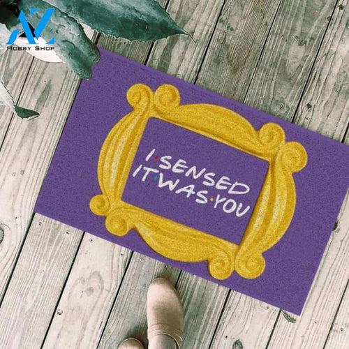 I sensed it was you Doormat | Welcome Mat | House Warming Gift