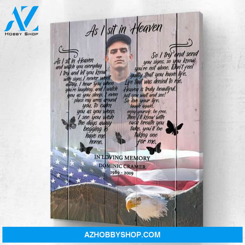 I Sit in Heaven American Eagle Background Personalized Photo Memorial Canvas, Canvas Wall Art Gift for Remembrance