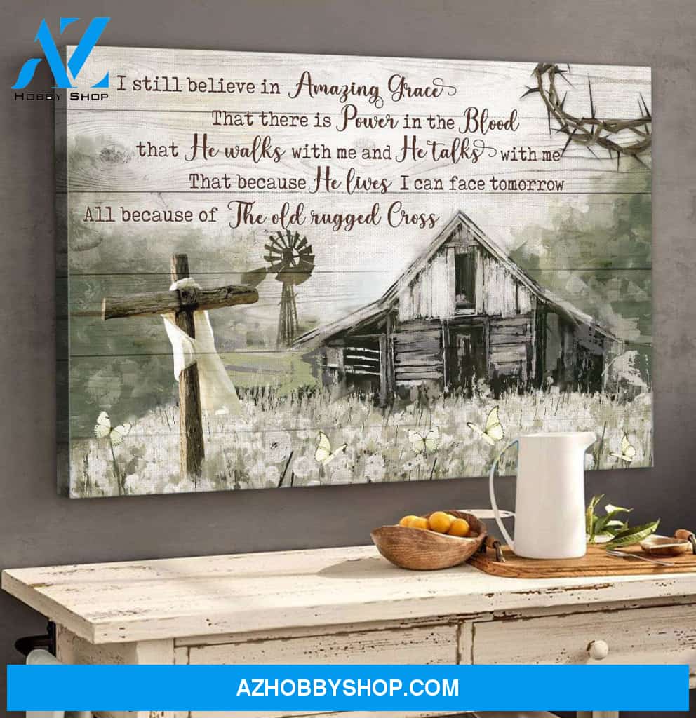I still believe in amazing grace 3 Jesus Landscape Canvas Prints - Wall Art