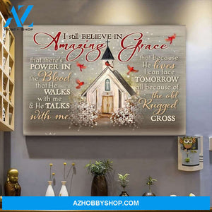 Personalized Canvas I Still Believe In Amazing Grace Christmas Gift Idea Canvas Wall Art