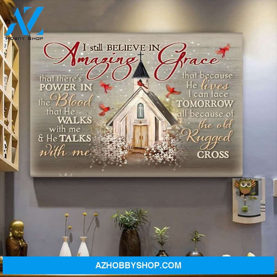 Personalized Canvas I Still Believe In Amazing Grace Christmas Gift Idea Canvas Wall Art