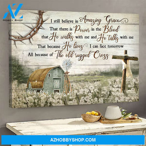 I still believe in Amazing Grace - Jesus Landscape Canvas Prints - Wall Art