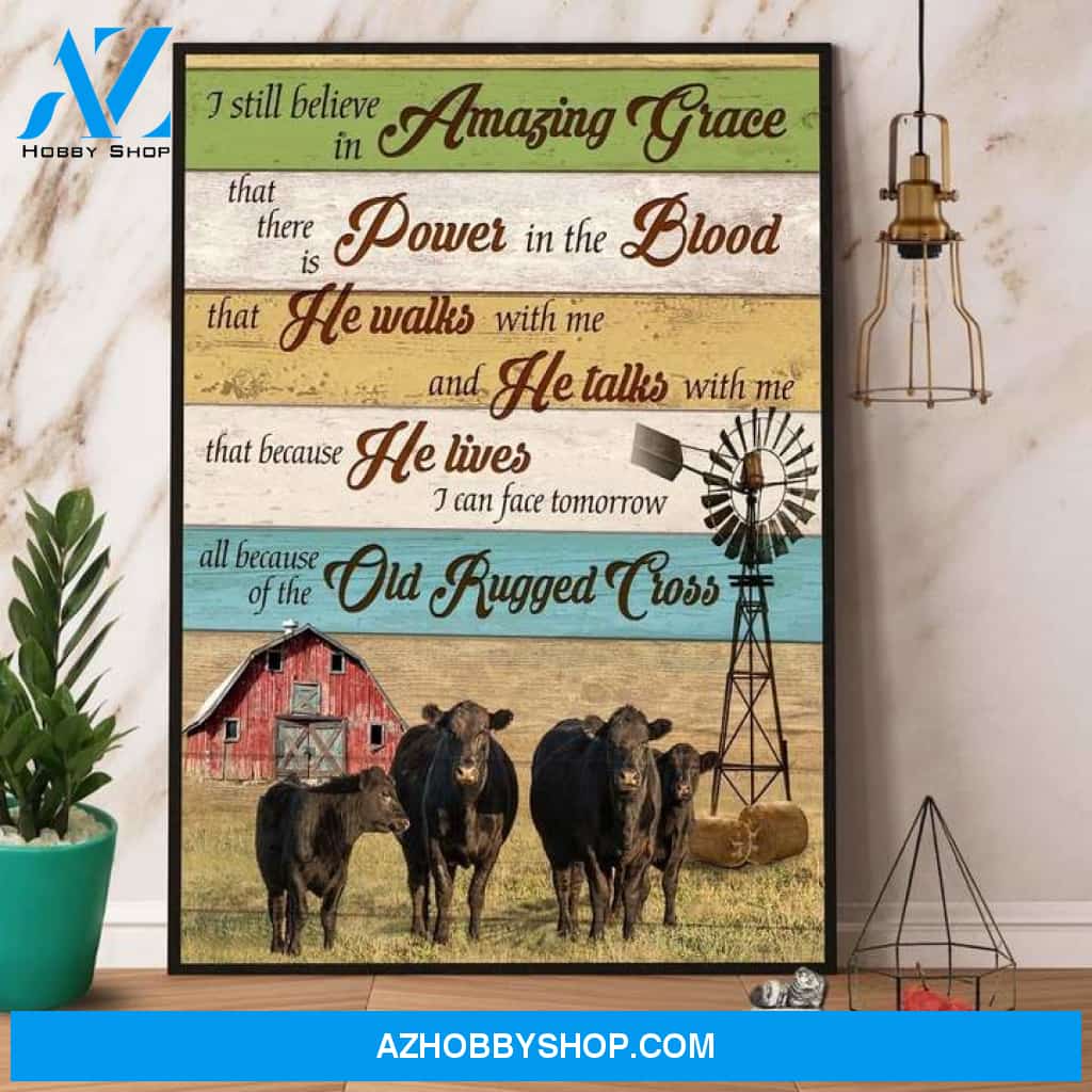 Angus Cows I Still Believe In Amazing Grace The Old Rugged Cross Canvas And Poster Wall Art Prints, Farmhouse Decor