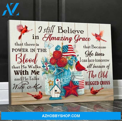 I still believe in Amazing Grace Wall Art, Cardinal Canvas, Gift for Christian