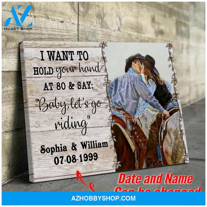 I want to hold your hand at 80 - Horse Riding - Personalized Canvas